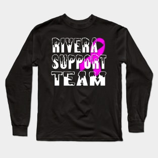 Rivera Strong - Rivera Support Team Long Sleeve T-Shirt